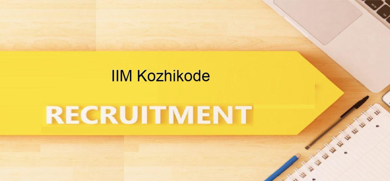 IIM Kozhikode Recruitment 2021