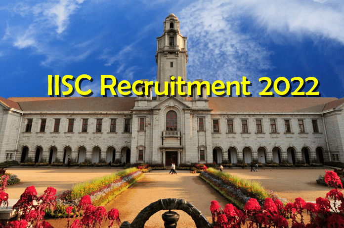iisc-recruitment-2022